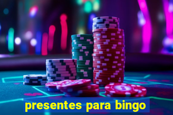 presentes para bingo